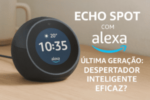 Novo Echo Spot com Alexa de última geração em um criado-mudo, funcionando como despertador inteligente com tela colorida.